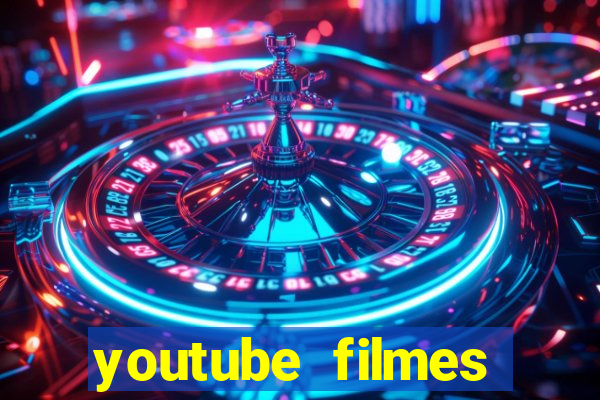 youtube filmes completos dublados gratis faroeste antigos